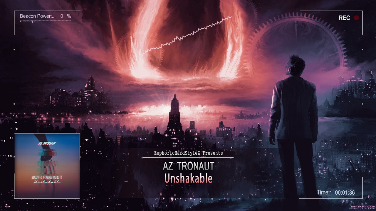 AZ Tronaut - Unshakable [Free Release]