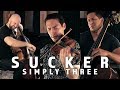 Sucker - Jonas Brothers (violin/cello/bass cover) - Simply Three | STUDIO SESSIONS