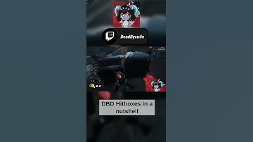 DBD hit boxes in a nutshell