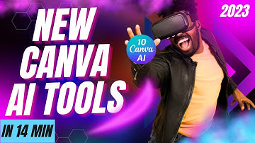 10 Canva New AI-Powered Design Tools - 2023 Launch Recap with Eg. & Bonuses