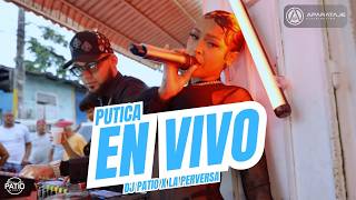 LA PERVERSA FT DJ PATIO - PUTICA EN VIVO #lkfilms 