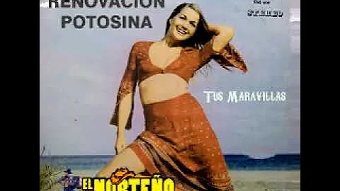 Tus Maravillas| Tro Renovacin Potosina de Pablo La...