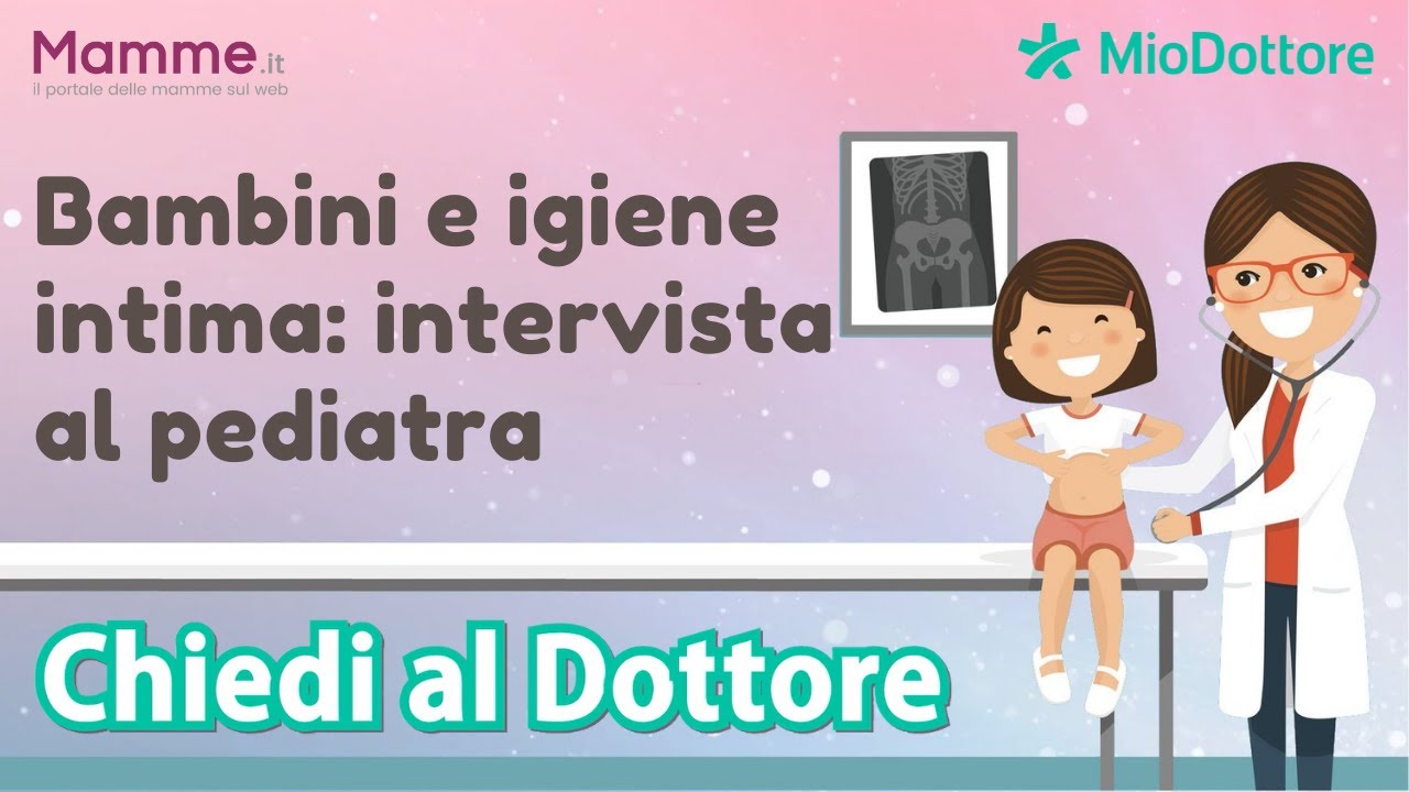 Bambini e igiene intima: intervista al pediatra | Mamme.it