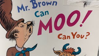 Mr. Brown Can MOO! Can You? - by Dr Seuss