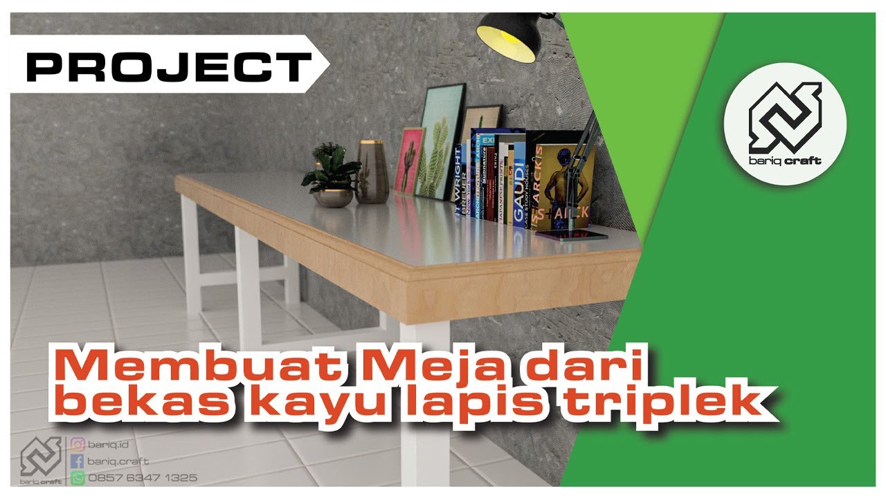  Membuat  Meja  dari  Bekas Kayu Lapis Triplek  Multiplek 