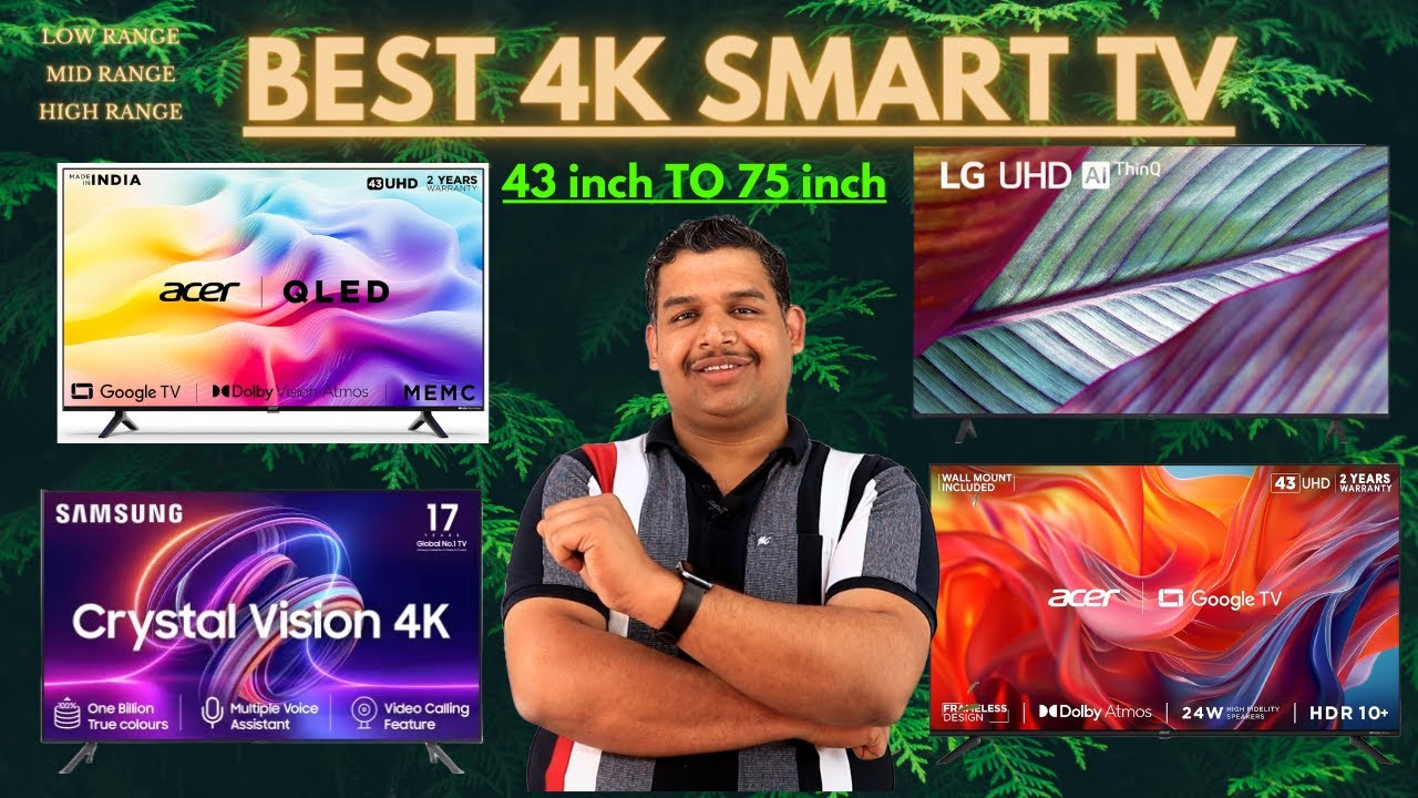 Best 4K Smart TV 43 inch To 75 inch | From Low To High Price range 4K ...