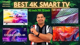 Best 4K Smart TV 43 inch To 75 inch | From Low To High Price range 4K TV