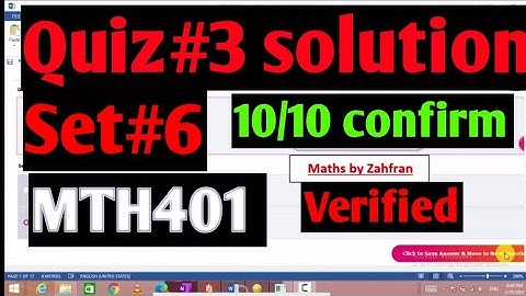 MTH401 :Quiz#3 complete verified solution ||set #6||Maths by Zahfran