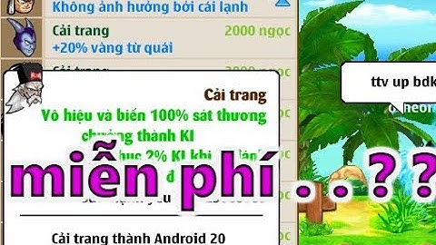 ngọc rồng online ; Mr ken001 | mua cải trang Adroi 20 miển phí