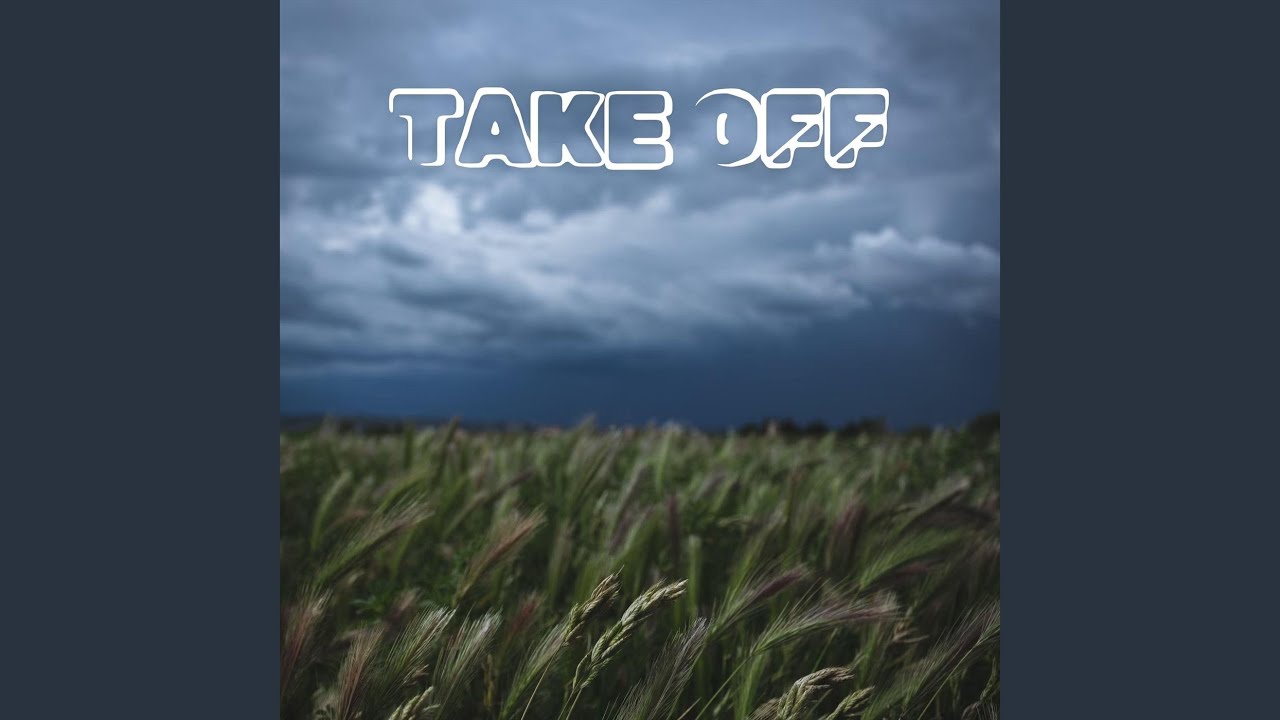Watch Take Off on YouTube Watch Take Off on YouTube