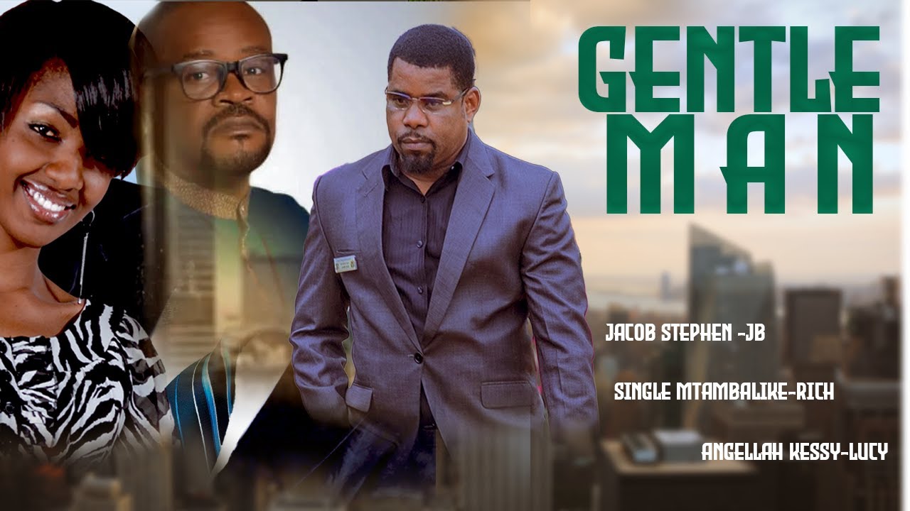 GENTLE MAN 1  SINGLE MTAMBALIKEJBANGELLAHSUDDY