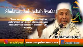 Sholawat / Selawat jadi penolong - Habib Tohir Abdullah Al Kaff | Camp Sholawat
