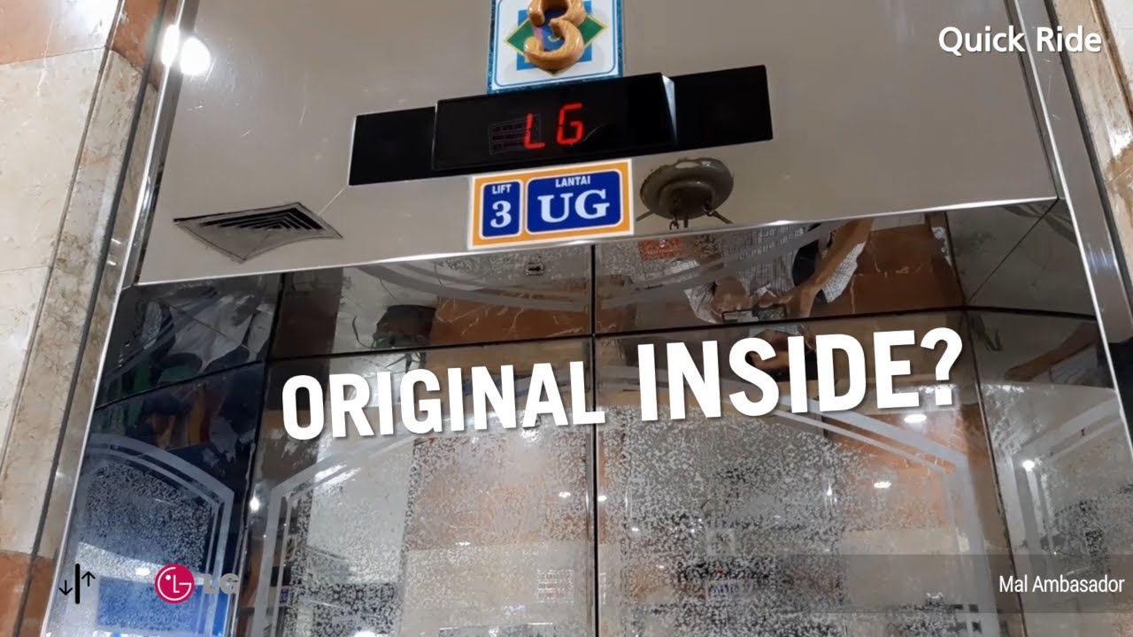 LG Scenic Elevators - Mal Ambasador, Jakarta, ID (Lift 3)
