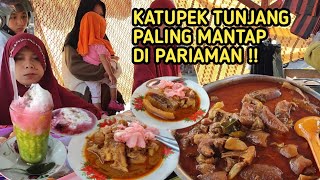 MAKAN KATUPEK TUNJANG PALING MANTAP DI PARIAMAN !! Sumatera Barat