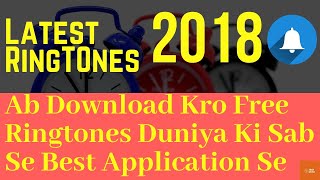 Free Latest Ringtones 2018 | Best ringtones Application | How can I get free ringtones Hindi video screenshot 2