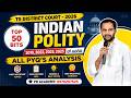TS District Court 2026 |🔥 Polity PYQs LIVE | 50 Questions You Must Practice | Must Watch Session |