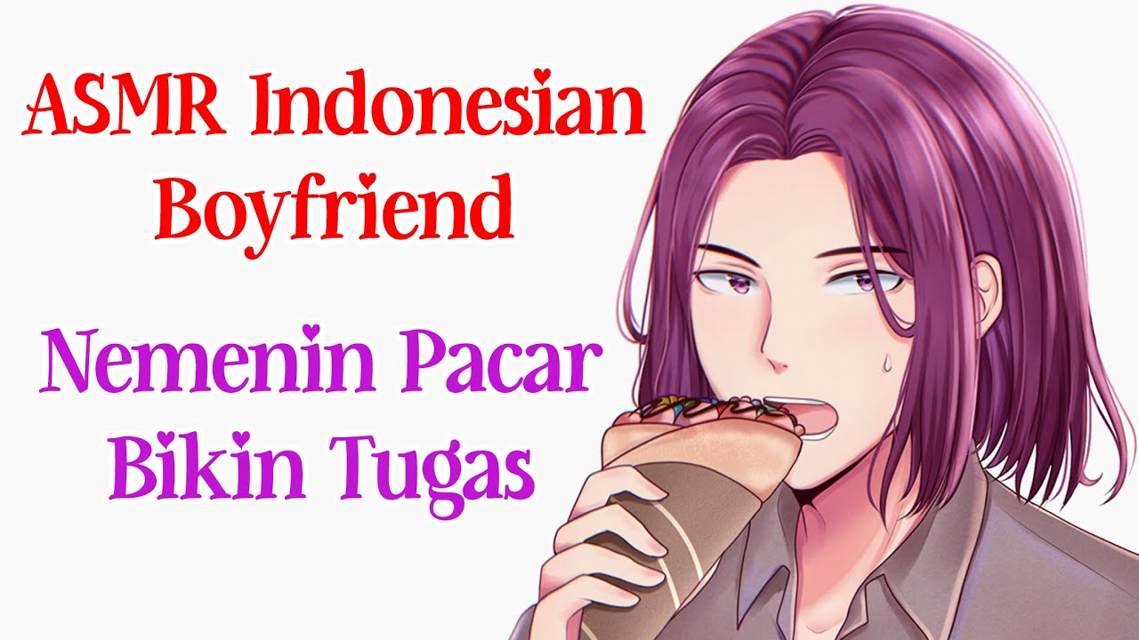 ASMR Suara Cowok Nemenin Pacar Buat Tugas | ASMR Indonesian Boyfriend