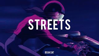 streets - doja cat ( slowed + reverb )