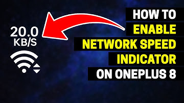 How to Enable Network Speed Indicator on OnePlus 8