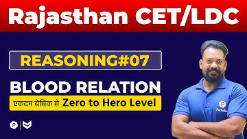 Rajasthan CET Exam 2022 | Rajasthan CET Reasoning Classes | Blood Relation | CET Daily Class 2022