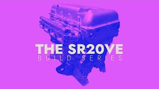 SR20VE BUILD | ULTIMATE ENGINE REBUILD GUIDE EP.1 | 2023