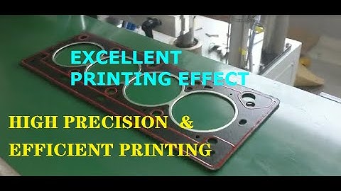 Full Automatic Screen Printing Machine For  Cylinder Head Gasket|Gasket Auto Screen Printing Machine
