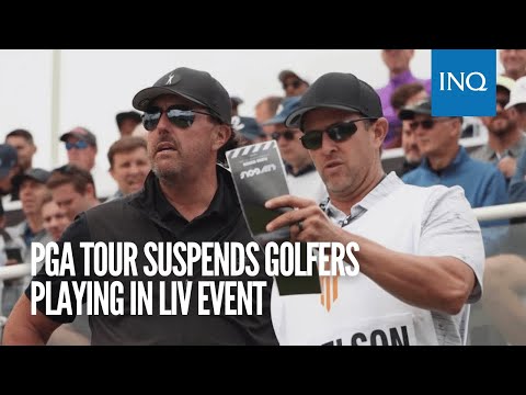 PGA Tour suspends golfers playing in LIV event