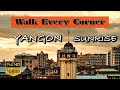 Watch Sunrise in Downtown Yangon - Myanmar | Panorama View from the Rooftop | Virtual Tour