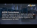 AXON CeDi - Diseño de Centros de distribución