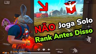 NUNCA JOGUE SOLO RANK ANTES DESSAS 7 DICAS - FREE FIRE