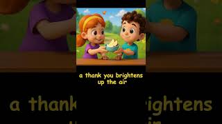 A Thank You Brightens the Air – Kindness Song for Autistic Kids #childrenssong #songforautistickids