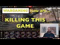 WOT - WarGaming You Are Killing This Game! | World of Tanks