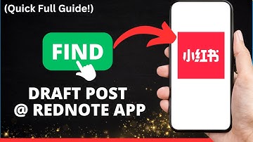 How to Find Draft Videos on REDnote App (Quick & Easy Guide)