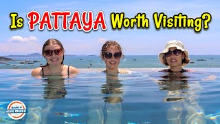 IS PATTAYA THAILAND WORTH VISITING? 🇹🇭❤️ Beach Life 2 Hours from Bangkok | 197 Countries, 3 Kids