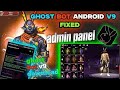 Ghostbot App All Problem Fixed In New Version V9😍#foryou #viral #ghostbot 