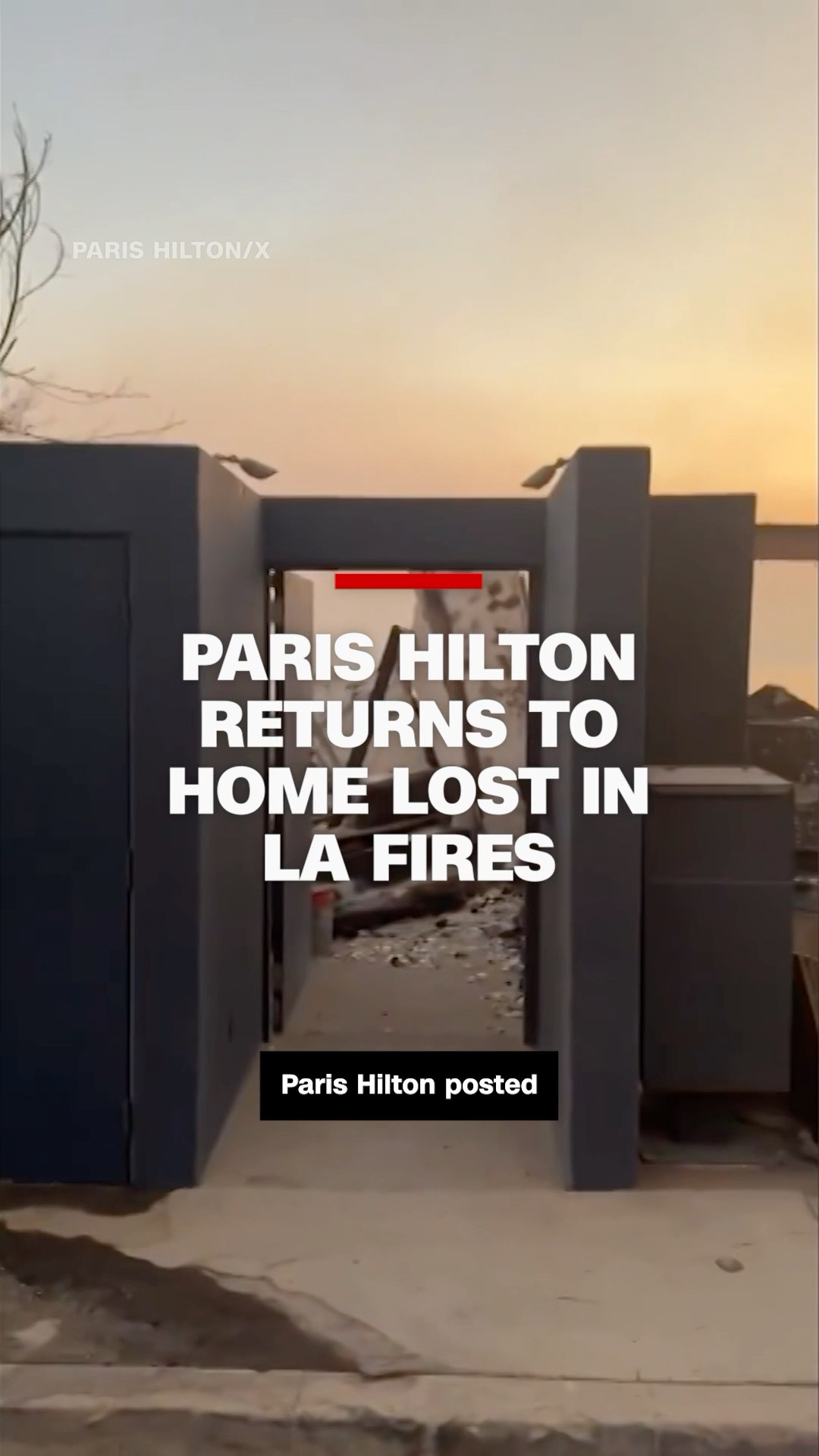 Paris Hilton returns to home lost in LA fires