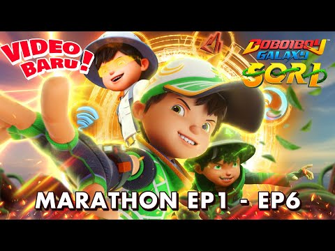 Boboiboy Galaxy Sori Marathon | Ep1-6