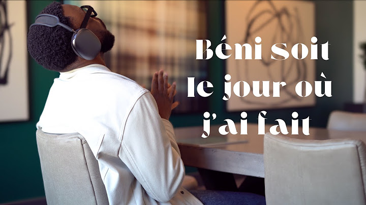 Beni Soit Le Jour Où J’ai Fait