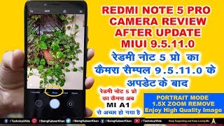 Redmi Note 5 Pro Camera Review After Update MIUI 9.5.11.0 | Redmi Note 5 Pro Portrait Mode Fixed