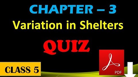 Variation in Shelters (Quiz)
