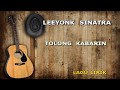 Leeyonk sinatra tolong kabarin lirik lagu bali