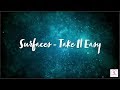 Surfaces Take It Easy Lyric Video mp3