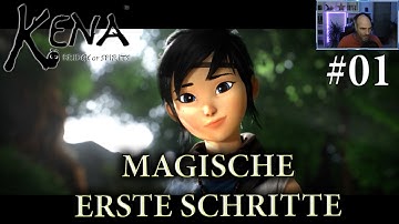 Kena Bridge of Spirits - Magische Erste Schritte #01 - Lets Play Deutsch / German