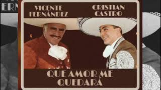 VICENTE FERNÁNDEZ Y CRISTIAN CASTRO