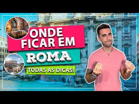 Vídeo: Onde ficar em Roma