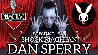 Shock Magician Dan Sperry talks Penn & Teller fool us, David Blaine, the mob in Vegas, & much more.