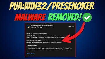 How to Remove PUA:Win32/Presenoker Malware