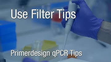Primerdesign qPCR Tips | Use Filter Tips