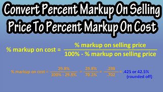 How To Convert Percent Markup Based On Selling Price To Percent Markup Based On Cost Explained