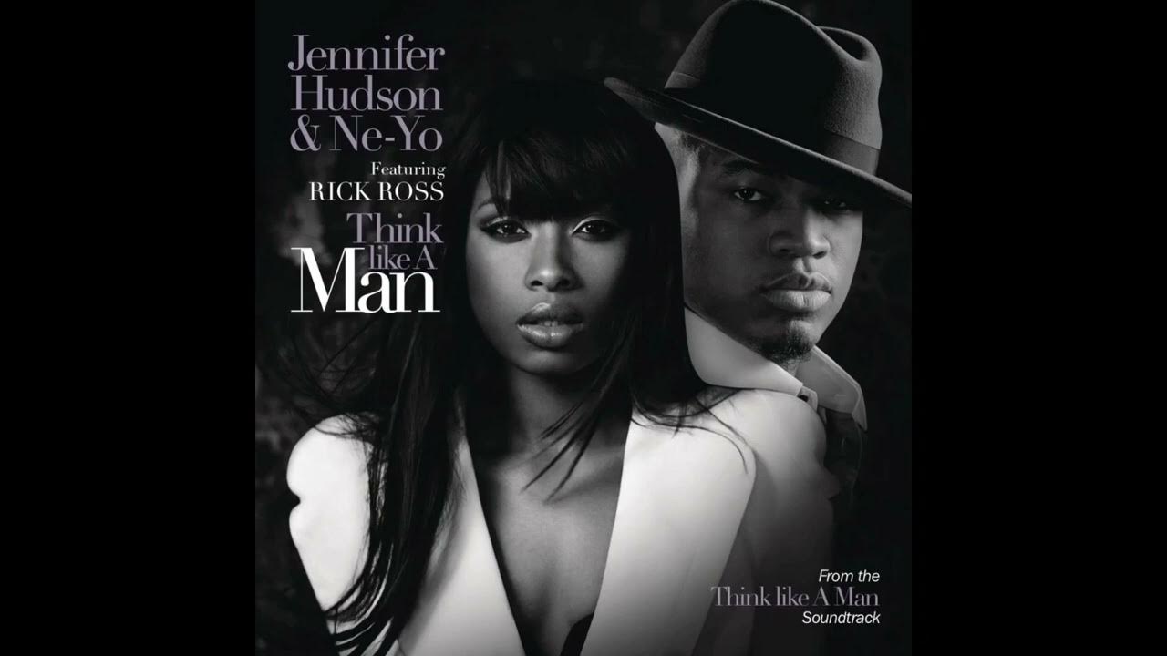 Jennifer Hudson Think Like A Man Lyrics Jennifer Hudson - Think Like A Man ft. Ne-Yo (without Rick Ross) - YouTube